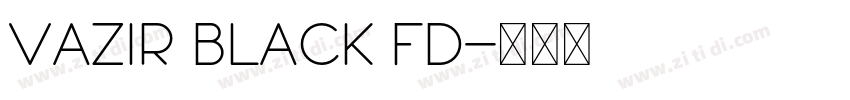 Vazir Black FD字体转换